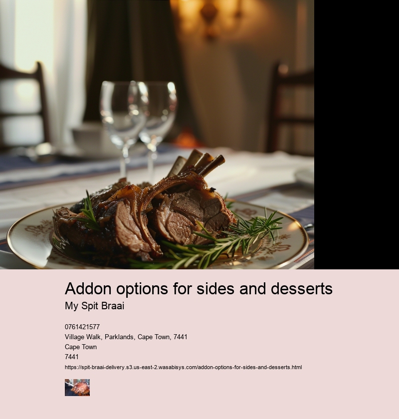 Addon options for sides and desserts